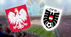 Nhận định trận đấu, soi kèo Ba Lan vs Áo, 23h00 ngày 21/6 - Bảng D EURO 2024