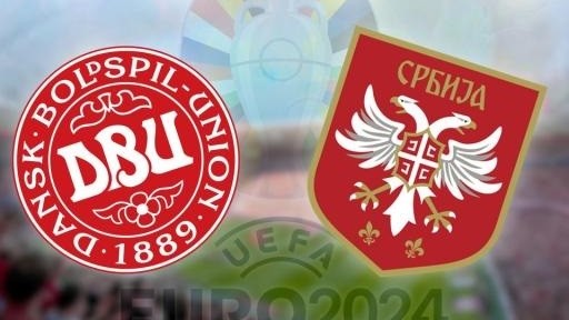 Nhận định trận đấu, soi kèo Đan Mạch vs Serbia, 02h00 ngày 26/6 - Bảng C EURO 2024