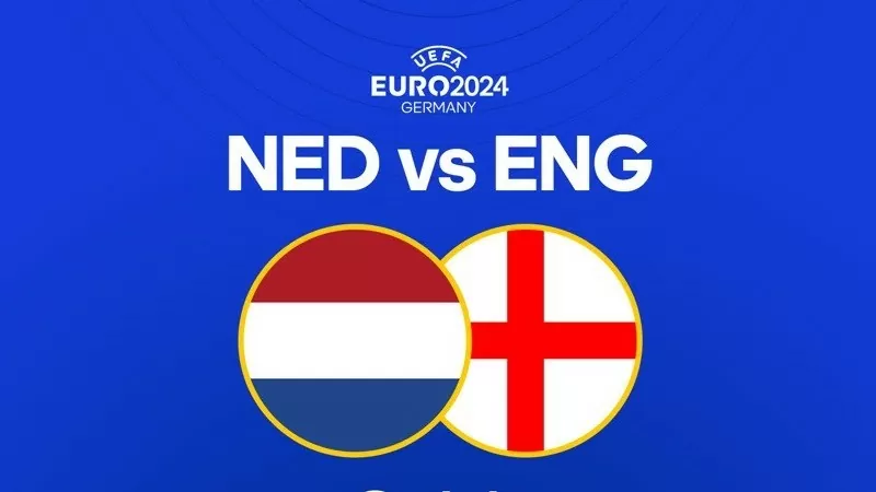 Nhận định trận đấu, soi kèo Hà Lan vs Anh, 02h00 ngày 11/7 - Bán kết EURO 2024