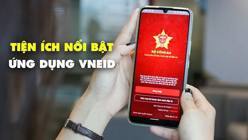 Những tiện ích nổi bật của ứng dụng VNeID