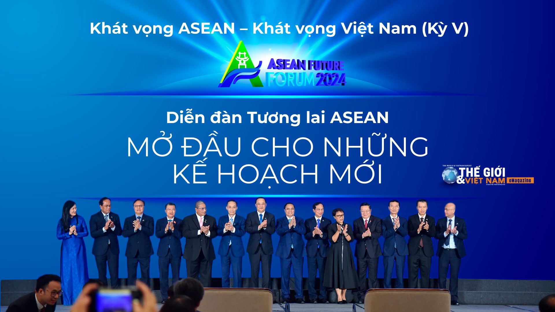 Diễn đàn Tương lai ASEAN: Mở đầu cho những kế hoạch mới