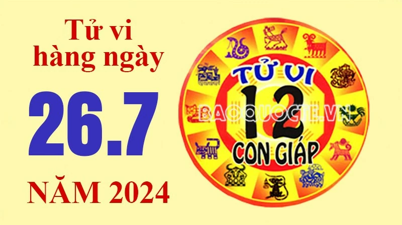 Tử vi hôm nay, xem tử vi 12 con giáp hôm nay ngày 26/7/2024: Tuổi Thìn sức khỏe suy yếu