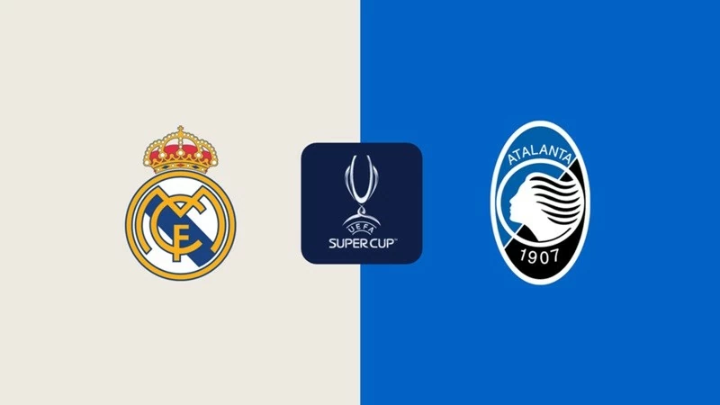 Siêu máy tính dự đoán trận Siêu cup châu Âu Real Madrid vs Atalanta