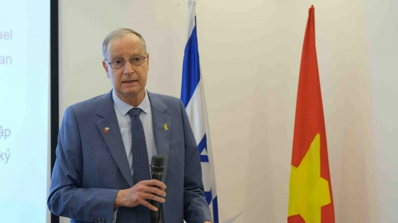 Đại sứ Israel tại Việt Nam: Mối quan hệ đối tác năng động giữa hai nước đang tiếp tục phát triển mạnh mẽ