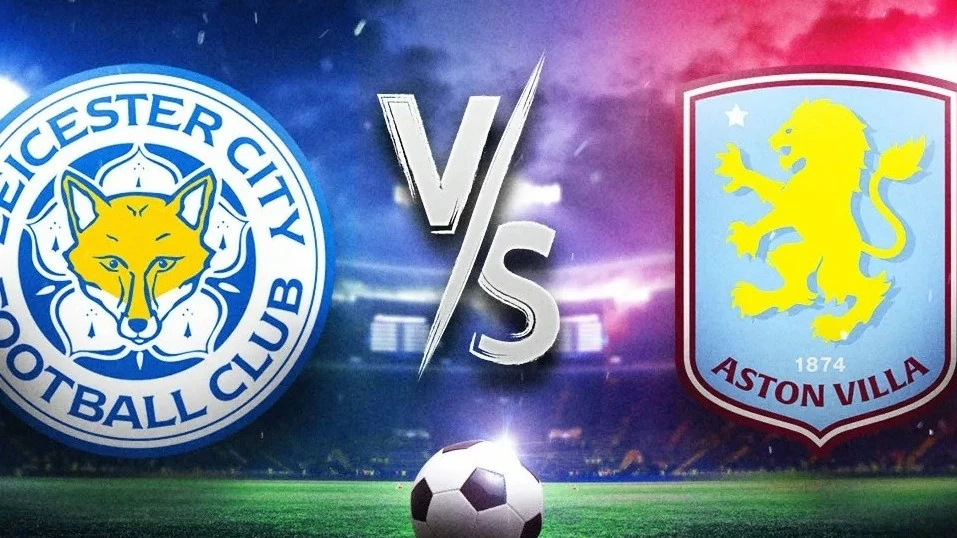 Nhận định, soi kèo Leicester City vs Aston Villa, 21h00 ngày 31/8 - Vòng 3 Ngoại hạng Anh