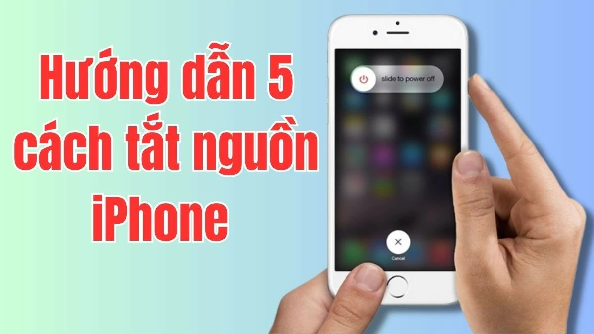 5 cách tắt nguồn iPhone đúng cách