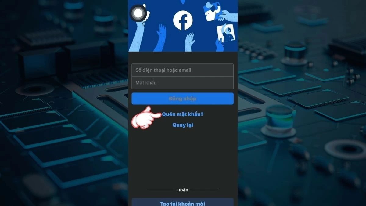 Lấy lại mật khẩu Facebook bằng số điện thoại, gmail khi quên dễ dàng