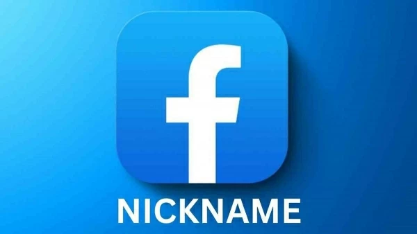 Đặt biệt danh trên Facebook bằng máy tính và điện thoại thú vị