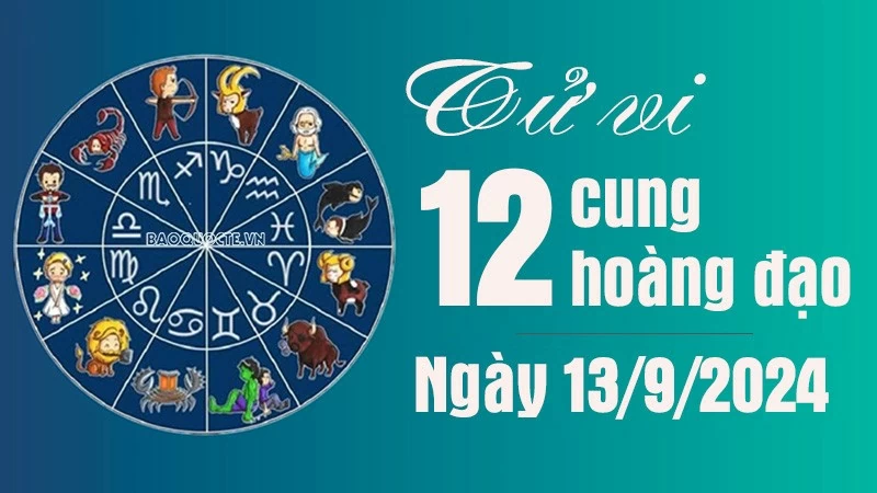 Tử vi 12 cung hoàng đạo Thứ Sáu ngày 13/9/2024: Song Tử tỏa sáng trong công việc