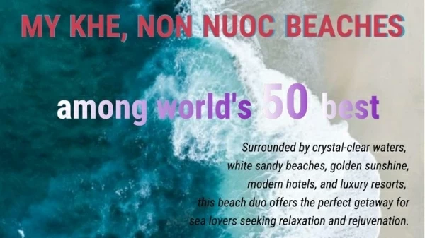 My Khe, Non Nuoc beaches among world's 50 best on the planet