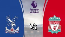 Nhận định, soi kèo Crystal Palace vs Liverpool, 18h30 ngày 5/10 - Vòng 7 Ngoại hạng Anh