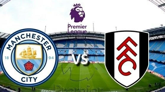 Nhận định, soi kèo Man City vs Fulham, 21h00 ngày 5/10 - Vòng 7 Ngoại hạng Anh