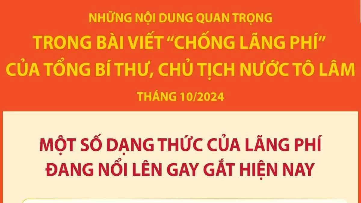 Tổng Bí thư, Chủ tịch nước Tô Lâm chỉ rõ những dạng thức của lãng phí đang nổi lên gay gắt hiện nay