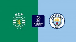 Nhận định Sporting vs Man City: Thử tài và tiệc chia tay HLV Ruben Amorim