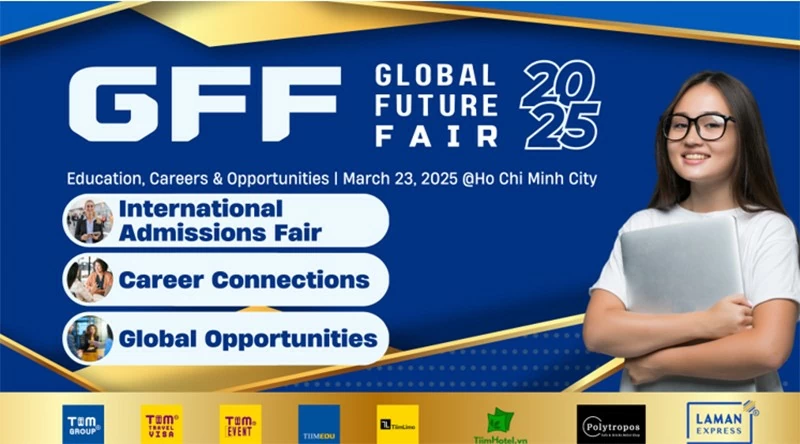 Global Future Fair 2025 – a prime opportunity for leading universities, top enterprises, and elite students