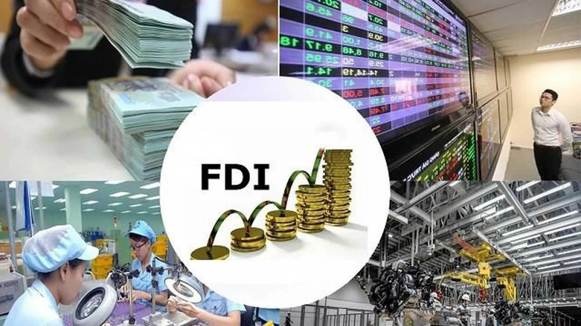 FDI - Động lực phát triển trong kỷ nguyên mới