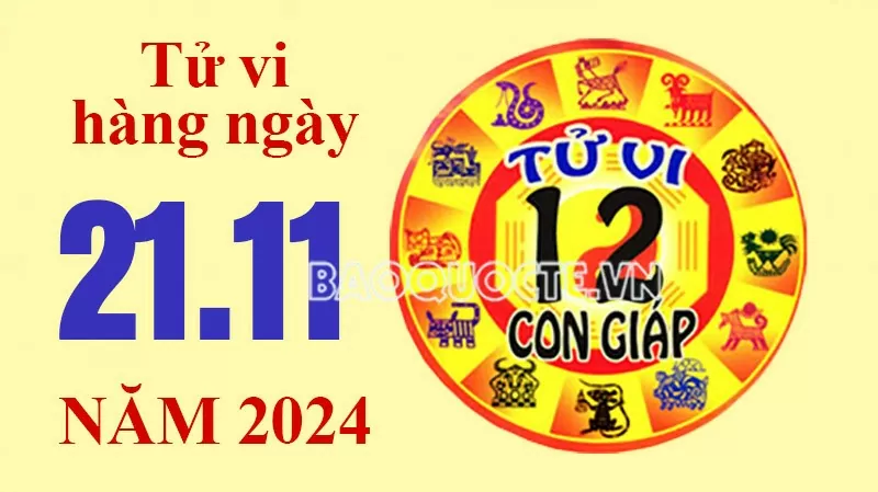 Tử vi hôm nay, xem tử vi 12 con giáp hôm nay ngày 21/11/2024: Tuổi Ngọ thăng chức, tăng lương