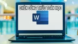 3 cách chèn công thức toán học trong Word nhanh chóng nhất