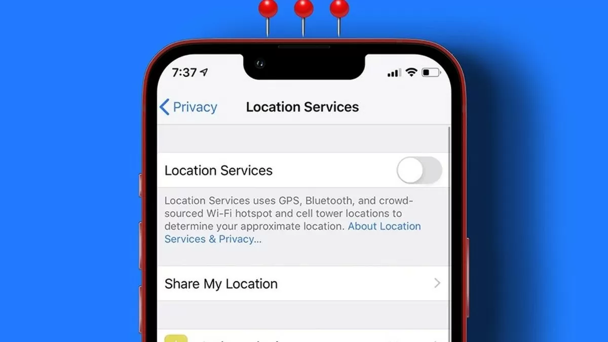 Cách tắt định vị iPhone vô cùng nhanh chóng và hiệu quả