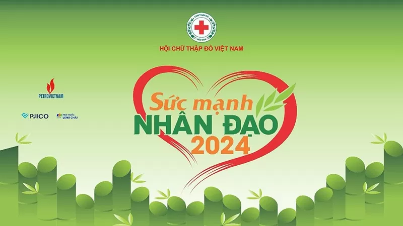 Chương trình Sức mạnh nhân đạo 2024 - Lan tỏa những hành động cao đẹp trong cộng đồng