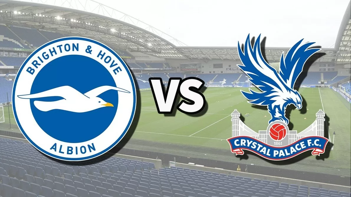 Nhận định trận đấu Brighton vs Crystal Palace: