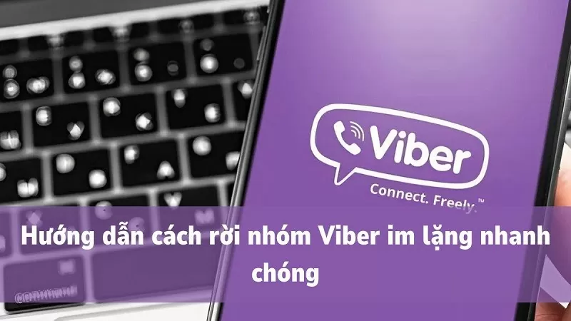 Mách bạn cách rời nhóm Viber im lặng đơn giản nhất