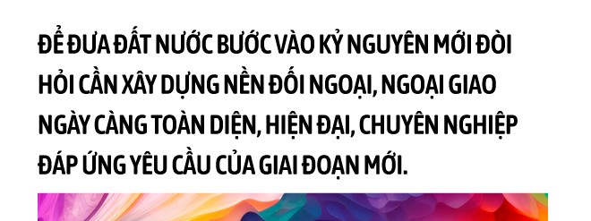 Bức tranh đối ngoại Việt Nam: Những “nét vẽ” đáng tự hào