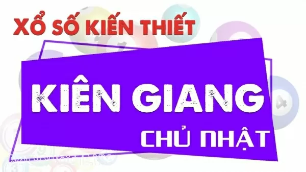 Trực tiếp kết quả xổ số Kiên Giang hôm nay ngày 20 tháng 4 năm - XSKG 20/4/2025