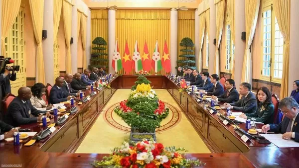 Vietnam, Burundi Presidents hold talks, seeking to strengthen friendship and cooperation