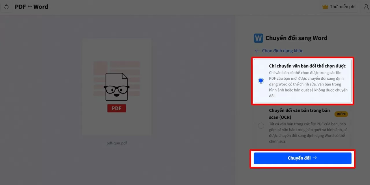 Nhấn vào nút “Chuyển đổi” hoặc biểu tượng tương ứng để tiến hành tạo file Word.