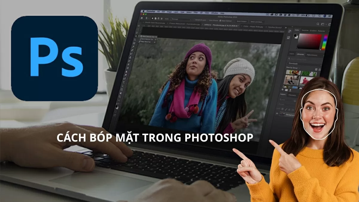 Cách bóp mặt trong Photoshop đơn giản và dễ dàng.