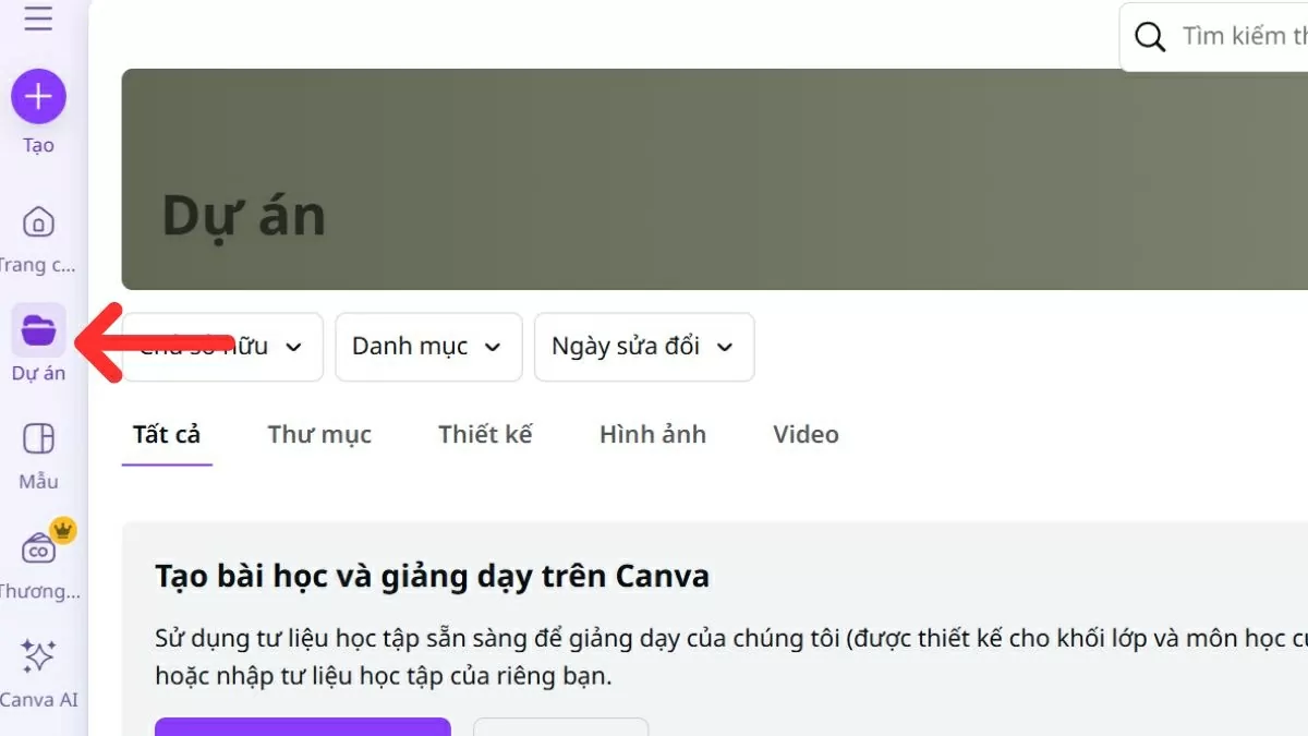 Chọn mục “Dự án”.