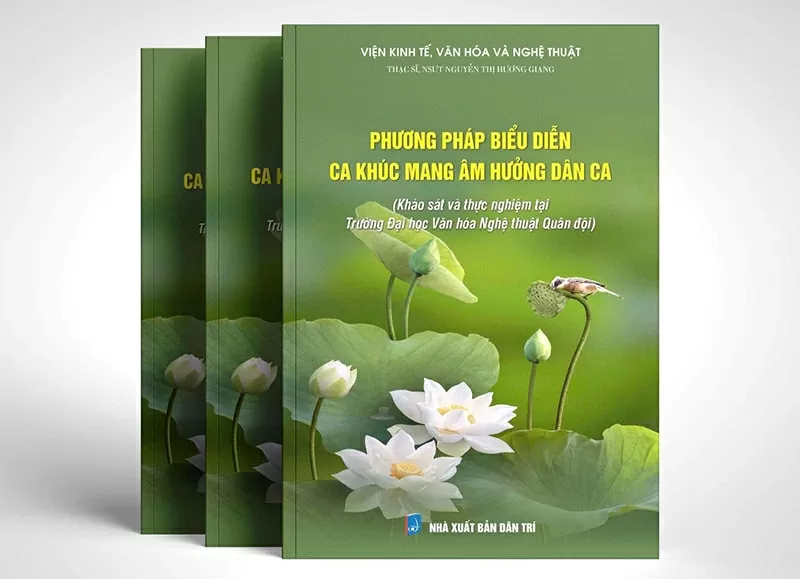 Cuốn sách “Phương pháp biểu diễn ca khúc mang âm hưởng dân ca” của NSƯT Hương Giang vừa được xuất bản. 