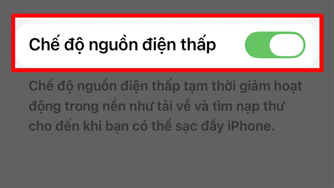 Gạt công tắc Chế độ nguồn điện thấp sang phải để bật..