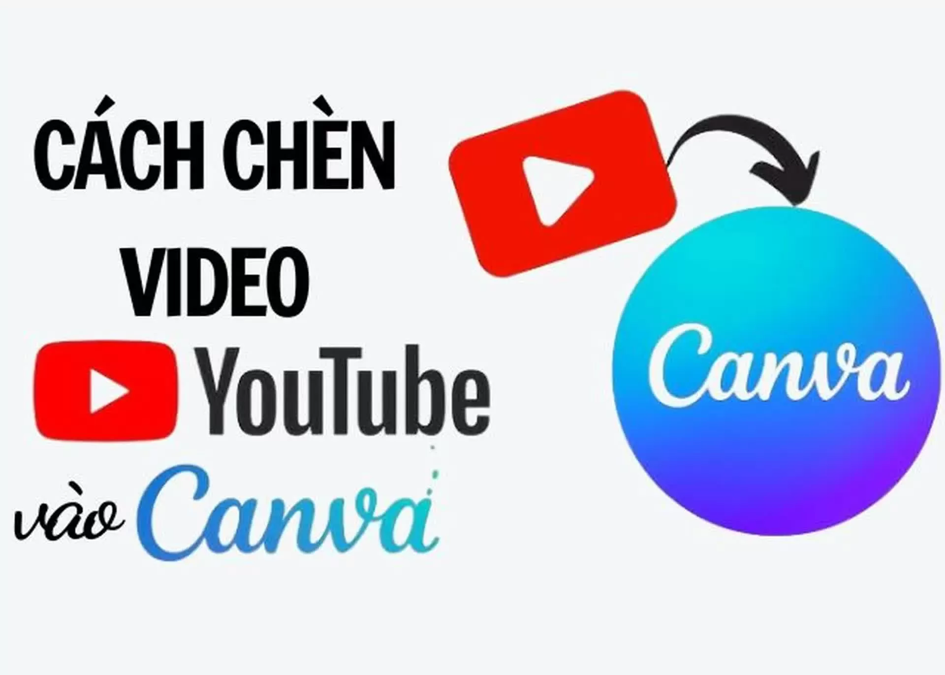Hướng dẫn cách chèn video YouTube vào Canva đơn giản và tiện lợi.