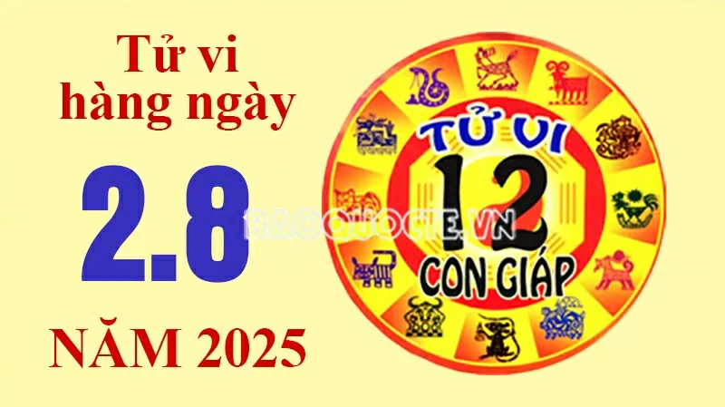 Tử vi hôm nay, xem tử vi 12 con giáp hôm nay ngày 2/8/2025: Tử vi hôm nay, xem tử vi 12 con giáp hôm nay ngày 2/8/2025: