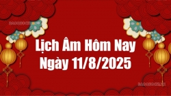 Lịch âm hôm nay 2025: Xem lịch âm 11/8/2025, Lịch vạn niên ngày 11 tháng 8 năm 2025