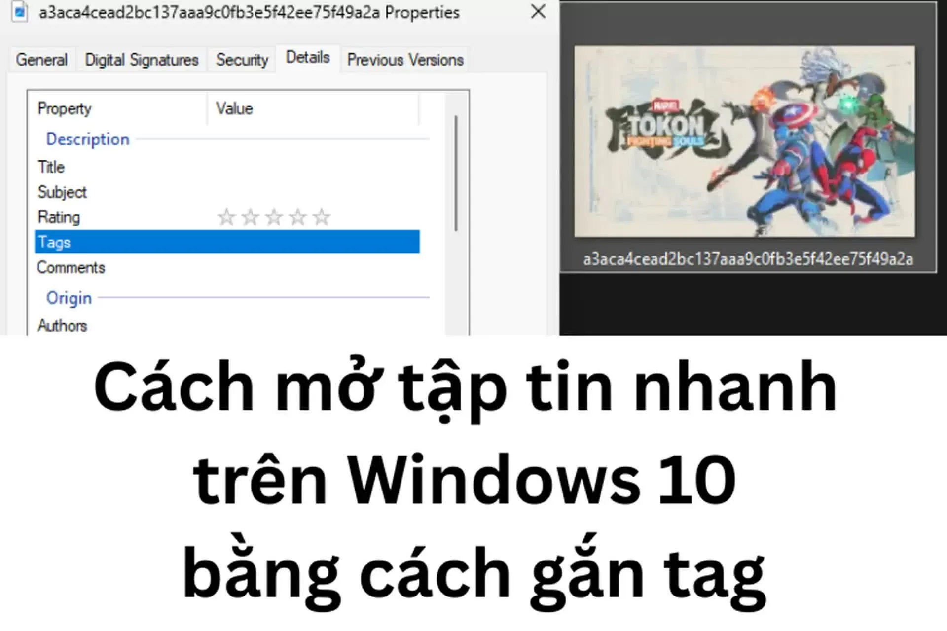 Hướng dẫn gắn tag để mở tệp nhanh trên Windows 10 đơn giản Hướng dẫn gắn tag để mở tệp nhanh trên Windows 10 đơn giản