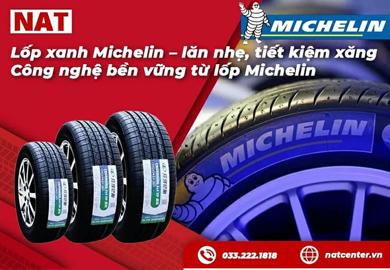 Giải pháp lốp Michelin thế hệ mới từ NAT Center, bền vững và thân thiện môi trường.