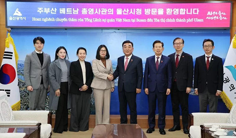 Mở rộng hợp tác thực chất cấp địa phương với Ulsan, Hàn Quốc Mở rộng hợp tác thực chất cấp địa phương với Ulsan, Hàn Quốc