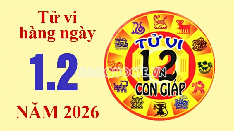 Tử vi hôm nay, xem tử vi 12 con giáp hôm nay ngày 1/2/2026:
