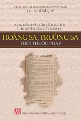 Cuốn sách mang nhiều tư liệu quý về Hoàng Sa, Trường Sa