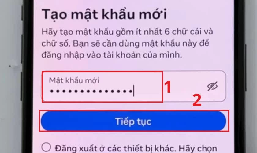 Tạo mật khẩu mới (ít nhất 6 ký tự) và nhấn Tiếp tục. Tạo mật khẩu mới (ít nhất 6 ký tự) và nhấn Tiếp tục.