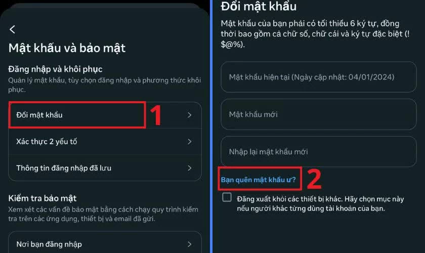 Nhấn Đổi mật khẩu và chọn Bạn quên mật khẩu? Nhấn Đổi mật khẩu và chọn Bạn quên mật khẩu?