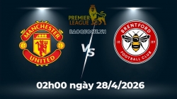 Nhận định, dự đoán trận đấu MU vs Brentford: Tất cả vì tấm vé Champions League!