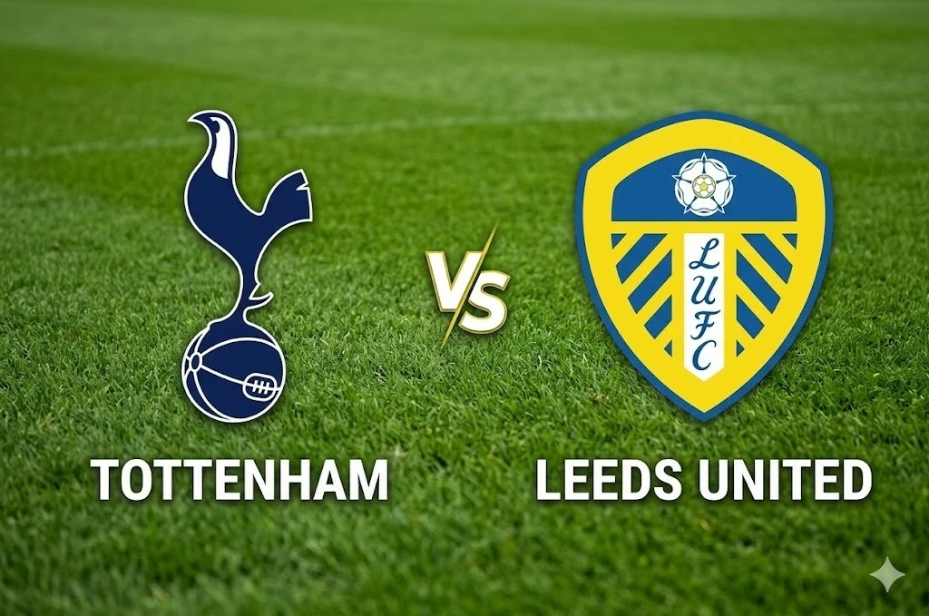 Nhận định, dự đoán tỷ số trận đấu Tottenham vs Leeds Utd: Điểm tựa lịch sử, áp lực trụ hạng