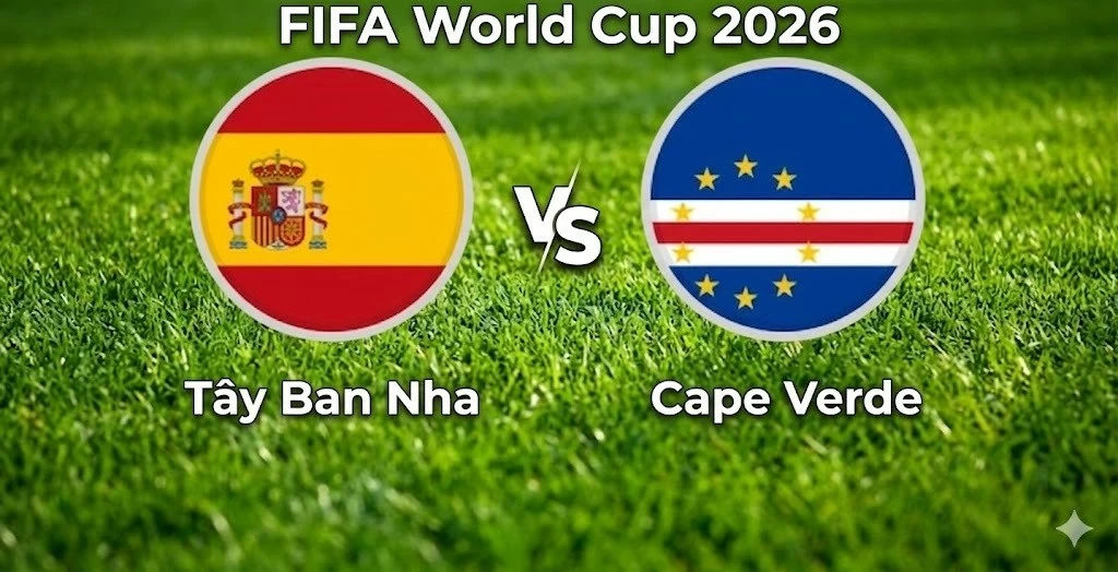 Nhận định, dự đoán trận đấu Tây Ban Nha vs Cape Verde: Toan tính xoay tua hay bài toán thắng đậm? Nhận định, dự đoán trận đấu Tây Ban Nha vs Cape Verde: Toan tính xoay tua hay bài toán thắng đậm?