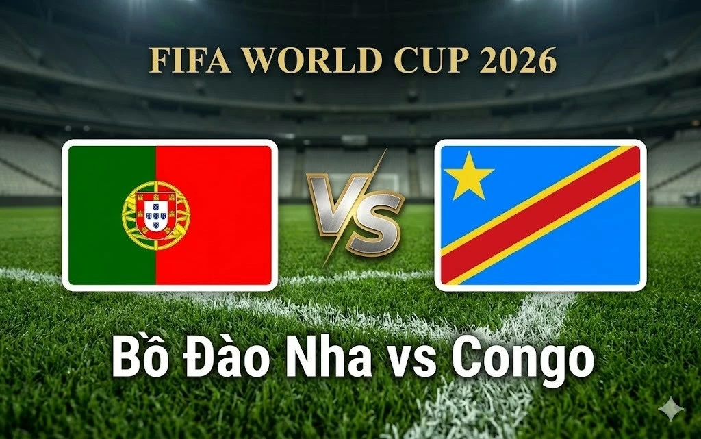 Nhận định, dự đoán trận đấu Bồ Đào Nha vs Congo: Ronaldo và đồng đội thị uy sức mạnh?