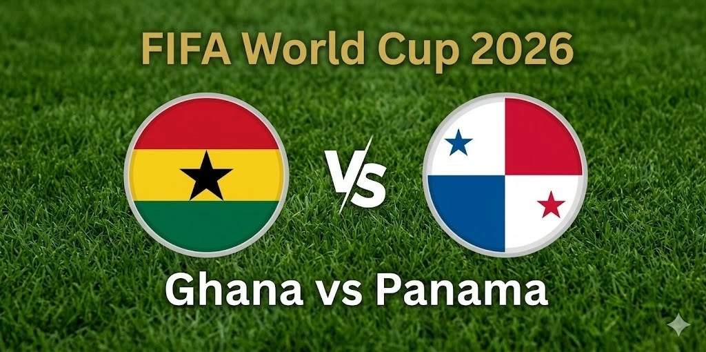Nhận định, dự đoán trận đấu Ghana vs Panama: Đại chiến giành hy vọng