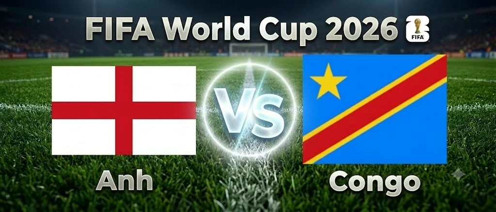 Nhận định, dự đoán trận đấu Anh vs Congo: Vé tứ kết gọi tên Tam sư Nhận định, dự đoán trận đấu Anh vs Congo: Vé tứ kết gọi tên Tam sư